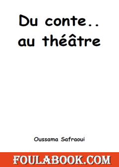 Du conte au theatre